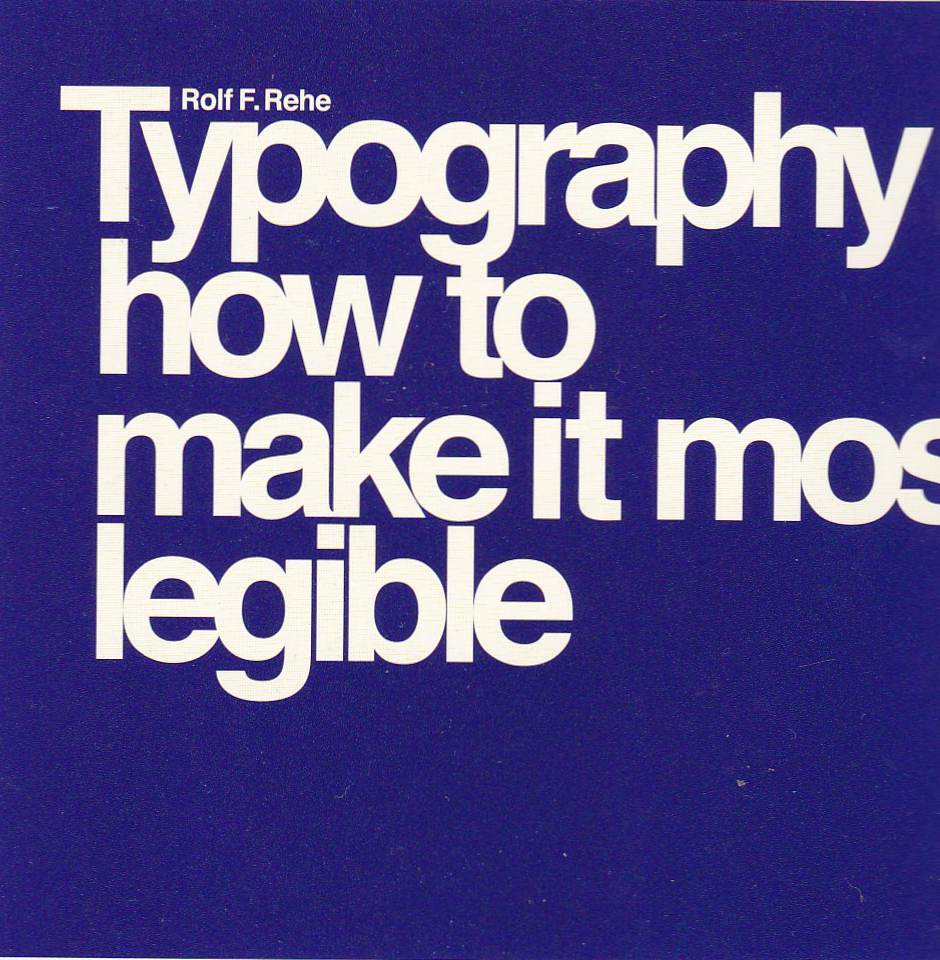 Книга о типографике, Рольф Ф. Рехе